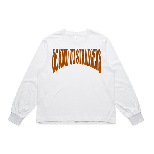 Be Kind to Strangers L/S Tee